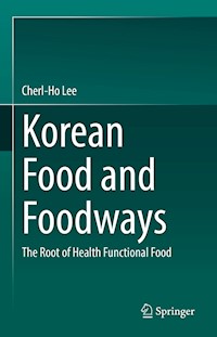 Korean Food and Foodways - Cherl-Ho Lee - E-Book