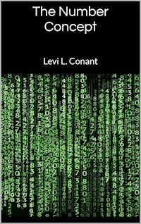 The Number Concept - Levi L. Conant - E-Book