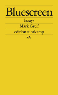 Bluescreen - Mark Greif - E-Book