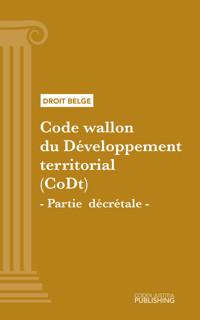 Code wallon du Développement territorial (CoDt) - Partie décrétale - Various - E-Book