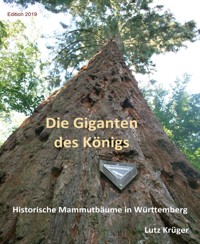 Die Giganten des Königs - Lutz Krüger - E-Book