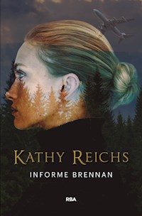 Informe Brennan - Kathy Reichs - E-Book