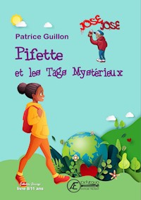 Pifette et les tags mystérieux - Patrice Guillon - E-Book