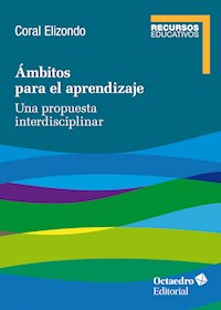Ámbitos para el aprendizaje - Coral Elizondo Carmona - E-Book