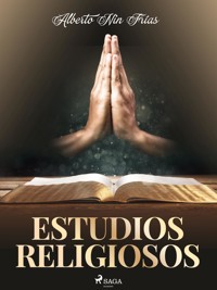 Estudios religiosos - Alberto Nin Frías - E-Book