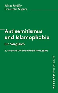 Antisemitismus und Islamophobie - Sabine Schiffer - E-Book