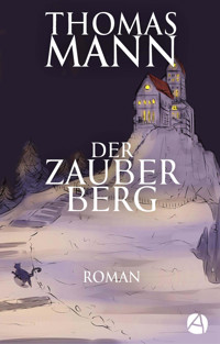 Der Zauberberg - Thomas Mann - E-Book
