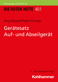 Gerätesatz Auf- und Abseilgerät - Jörg Mezger - E-Book