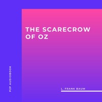 The Scarecrow of Oz (Unabridged) - L. Frank Baum - Hörbuch