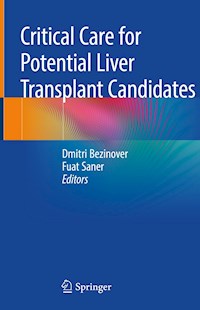 Critical Care for Potential Liver Transplant Candidates - - E-Book