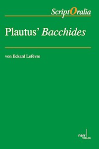Plautus´ Bacchides - Eckard Lefèvre - E-Book