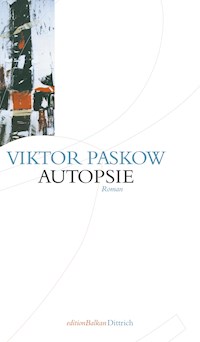 Autopsie - Viktor Paskow - E-Book