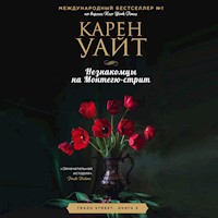 Незнакомцы на Монтегю-стрит - Карен Уайт - Hörbuch