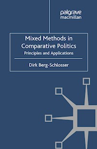 Mixed Methods in Comparative Politics - D. Berg-Schlosser - E-Book