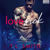 Lovesick (Unabridged) - T. L. Smith - Hörbuch
