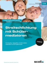 Streitschlichtung mit Schülermediatoren - Thomas Grüner - E-Book