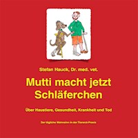 Mutti macht jetzt Schläferchen - Stefan Hauck - Hörbuch