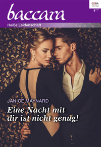 Eine Nacht mit dir ist nicht genug! - Janice Maynard - E-Book