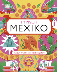 Typisch Mexiko -  - E-Book