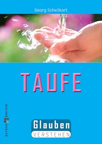 Die Taufe - Georg Schwikart - E-Book