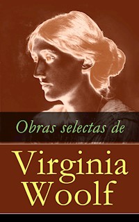 Obras selectas de Virginia Woolf - Virginia Woolf - E-Book