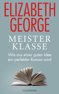 Meisterklasse - Elizabeth George - E-Book