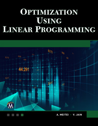 Optimization Using Linear Programming - A. Metei - E-Book