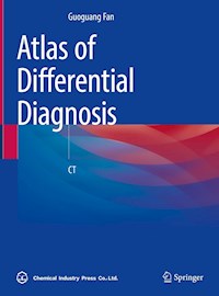 Atlas of Differential Diagnosis - Guoguang Fan - E-Book