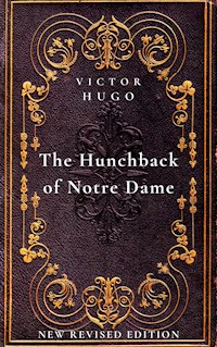 The Hunchback of Notre Dame - Victor Hugo - E-Book