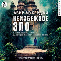 Неизбежное зло - Абир Мукерджи - Hörbuch