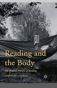 Reading and the Body - Thomas Mc Laughlin - E-Book