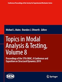 Topics in Modal Analysis & Testing, Volume 8 -  - E-Book