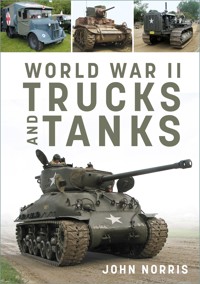 World War II Trucks and Tanks - John Norris - E-Book
