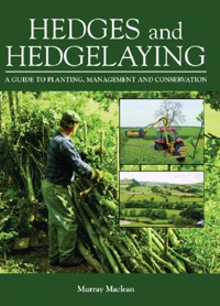 Hedges and Hedgelaying - Murray Maclean - E-Book