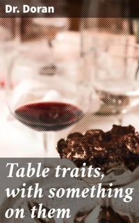 Table traits, with something on them - Dr. Doran - E-Book