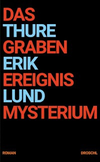 Das Grabenereignismysterium - Thure Erik Lund - E-Book