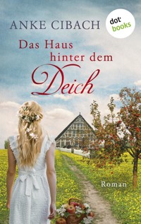 Das Haus hinter dem Deich - Anke Cibach - E-Book