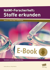 NAWI-Forscherheft: Stoffe erkunden - Helena Bruns - E-Book