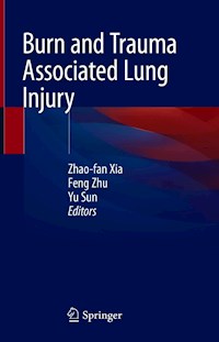 Burn and Trauma Associated Lung Injury - - E-Book