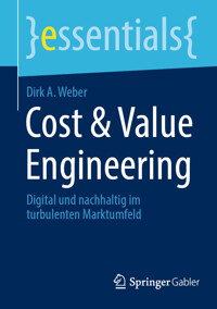 Cost & Value Engineering - Dirk A. Weber - E-Book