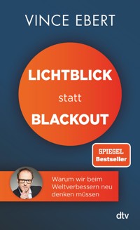 Lichtblick statt Blackout - Vince Ebert - E-Book + Hörbuch
