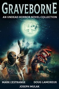Graveborne - Mark L'Estrange - E-Book