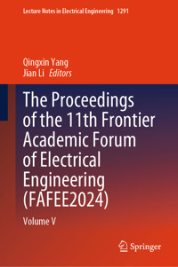 The Proceedings of the 11th Frontier Academic Forum of Electrical Engineering (FAFEE2024) -  - E-Book