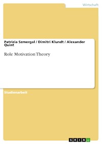 Role Motivation Theory - Patrizia Szmergal - E-Book
