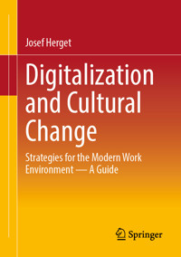 Digitalization and Cultural Change - Josef Herget - E-Book