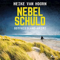 Nebelschuld. Ostfriesland-Krimi (Ein Fall für Kommissar Möllenkamp 3) - Heike van Hoorn - Hörbuch