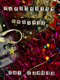 Plötzlich Groupie - Cat Corres - E-Book