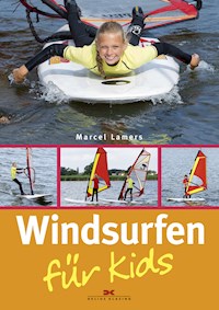 Windsurfen für Kids - Marcel Lamers - E-Book