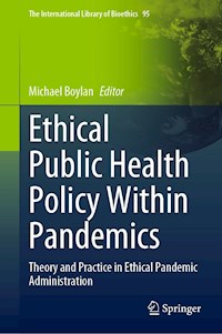 Ethical Public Health Policy Within Pandemics - - E-Book