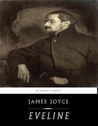 Eveline - James Joyce - E-Book